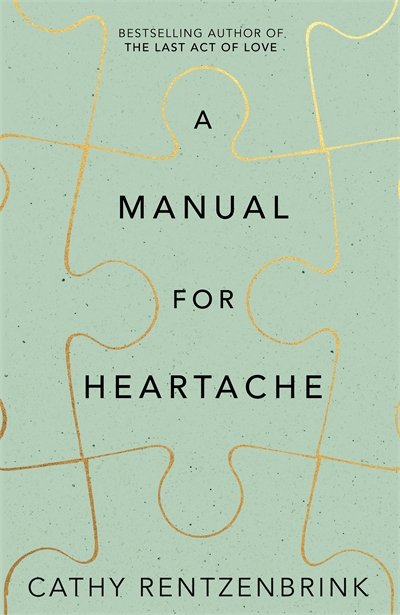 a-manual-for-heartache-cathy-rentzenbrink