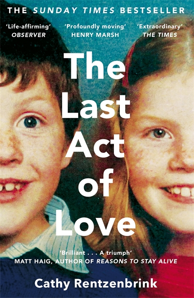 the-last-act-of-love-cathy-rentzenbrink